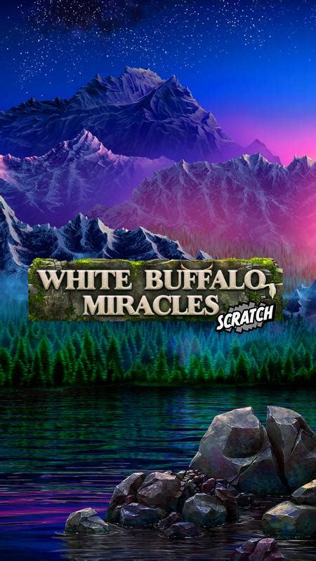 White Buffalo Miracles Scratch brabet